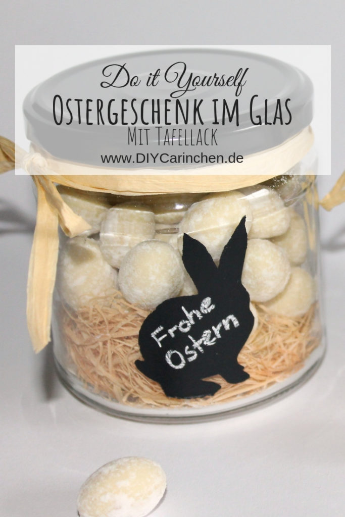 DIY Vorratsgläser mit Tafellackhasen Recycling / Upcycling ganz einfach selbermachen - perfekte Geschenkidee zu Ostern