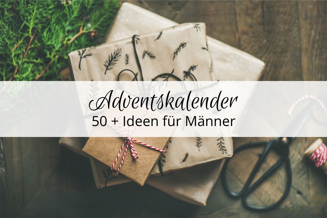 Diy Adventskalender Befullen Die Besten 50 Geschenkideen Fur Manner