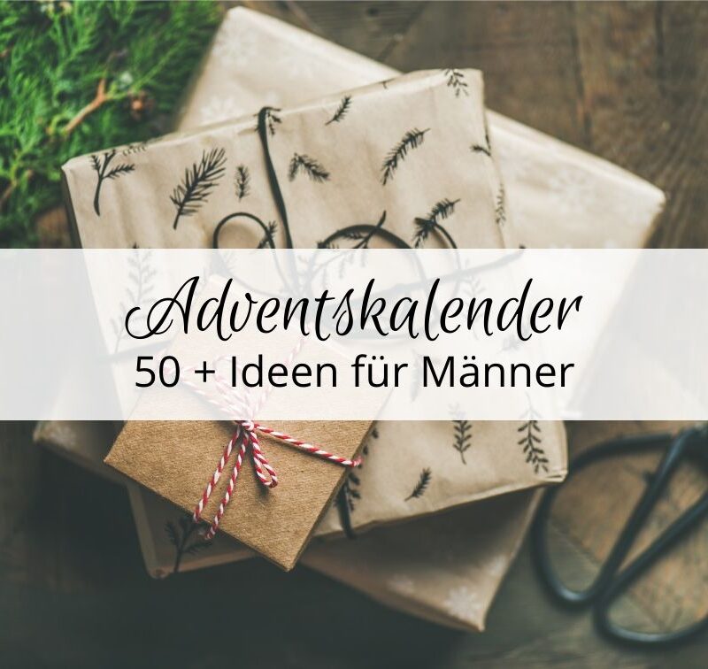 Adventskalender befüllen für Mann / Freund / Partner