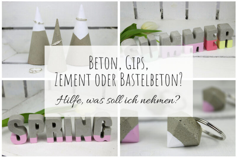 Beton, Gips, Zement oder Bastelbeton? Hilfe, was soll ich zum Basteln verwenden? (+Vor- und Nachteile)