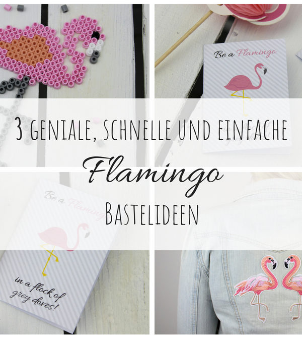 DIY: 3 geniale, schnelle und einfache Flamingo Bastelideen - in nur wenigen Schritten selber gemacht (+kostenlose Vorlage)