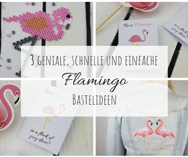 DIY: 3 geniale, schnelle und einfache Flamingo Bastelideen - in nur wenigen Schritten selber gemacht (+kostenlose Vorlage)