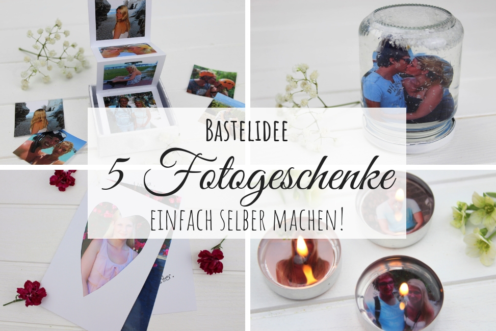 Diy 5 Ausgefallene Fotogeschenke Schnell Und Einfach Selber Machen