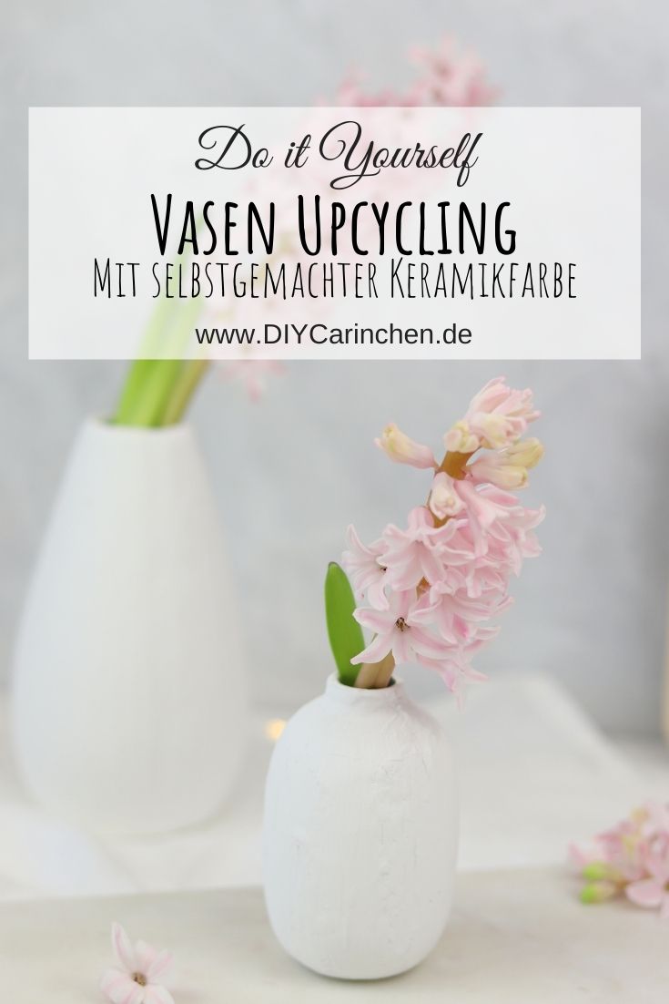 DIY Vasen Upcycling mit selbstgemachter Keramikfarbe