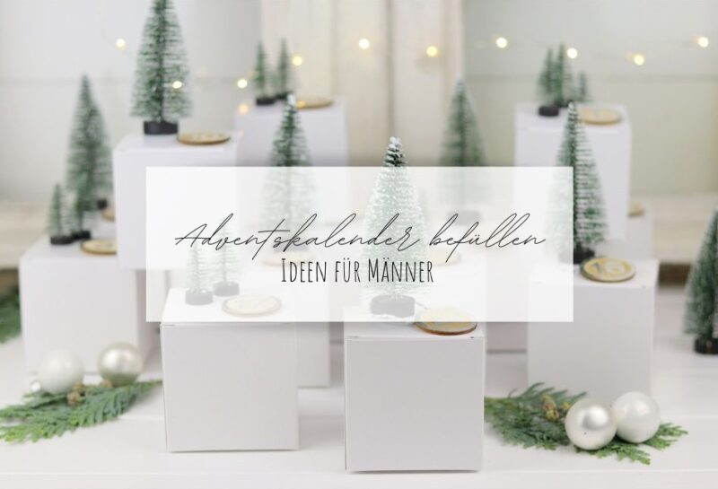 Adventskalender befüllen Ideen für Männer Erwachsene. Hier findet ihr super schöne Geschenkideen zu Weihnachten.